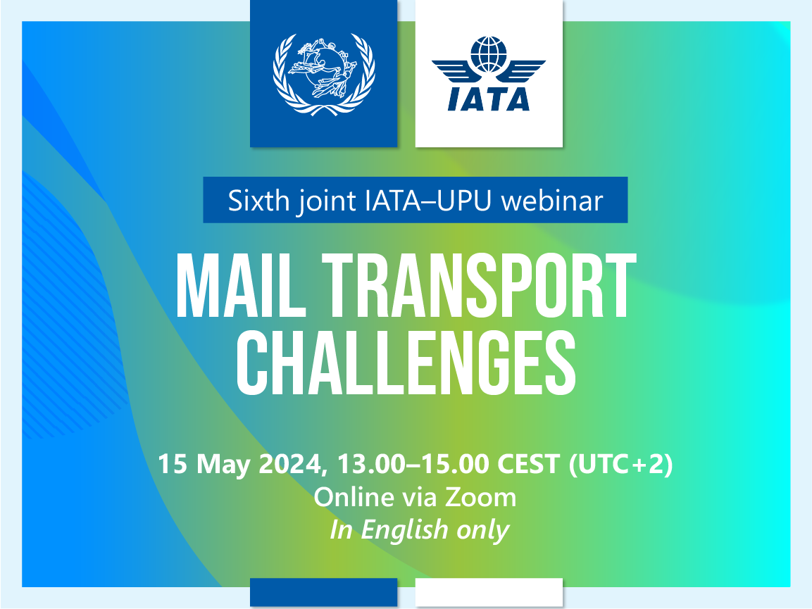 Sixth-joint IATA-UPU webinar