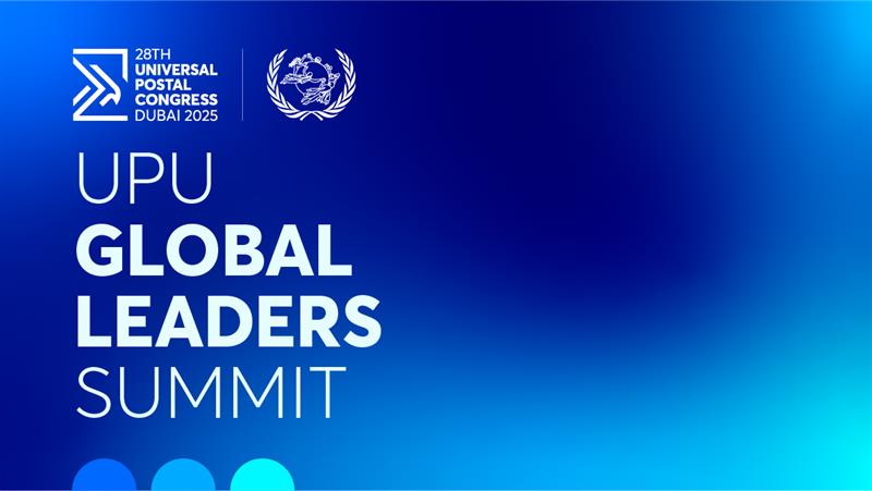 UPU Global Leaders Summit 2025