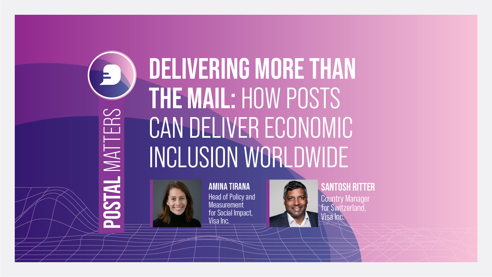 Delivering more than the mail: How Posts can deliver economic inclusion worldwide