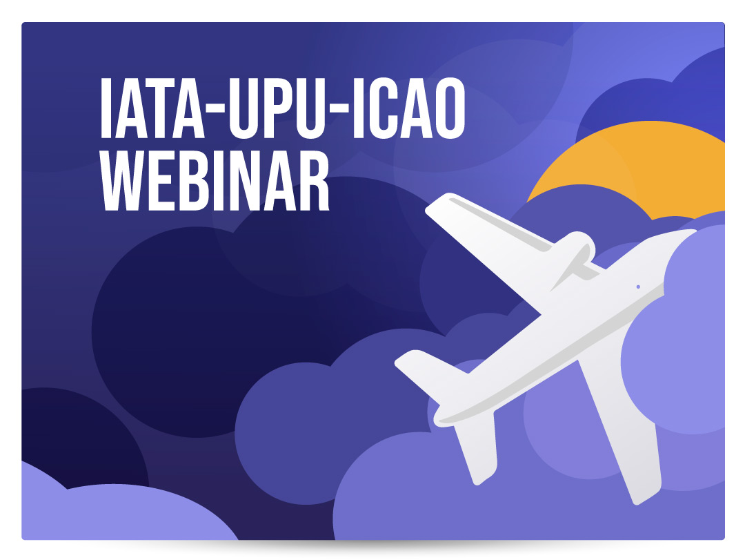 IATA-UPU-ICAO Webinar