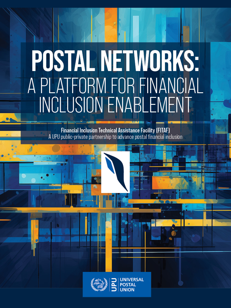 Postal networks: A Platform for Financial Inclusion Enablement