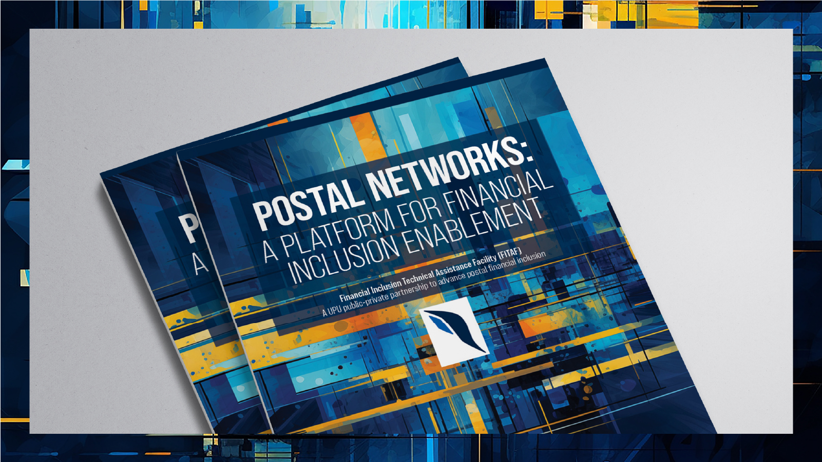 Postal networks: A Platform for Financial Inclusion Enablement