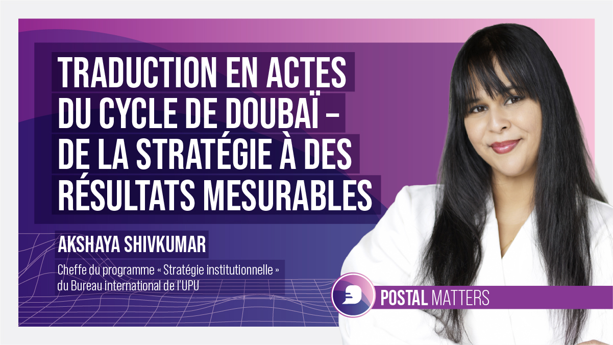 Traduction en actes du cycle de Doubaï – De la stratégie à des résultats mesurables