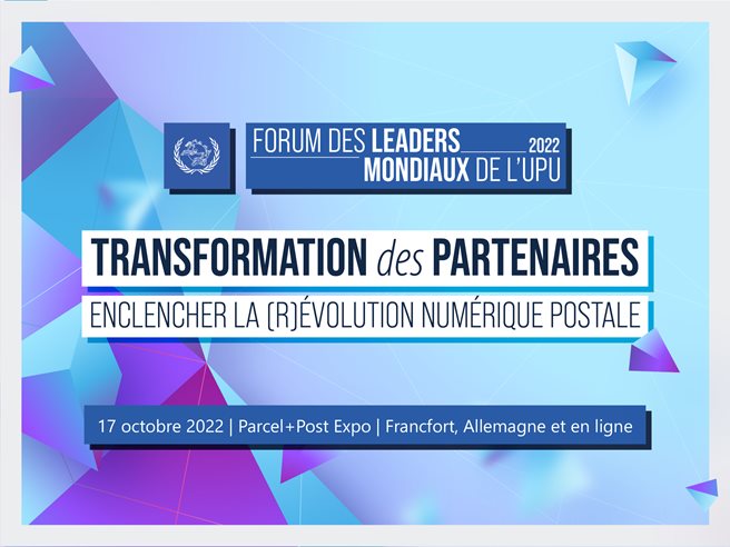 Forum des leaders mondiaux de l'UPU 2022
