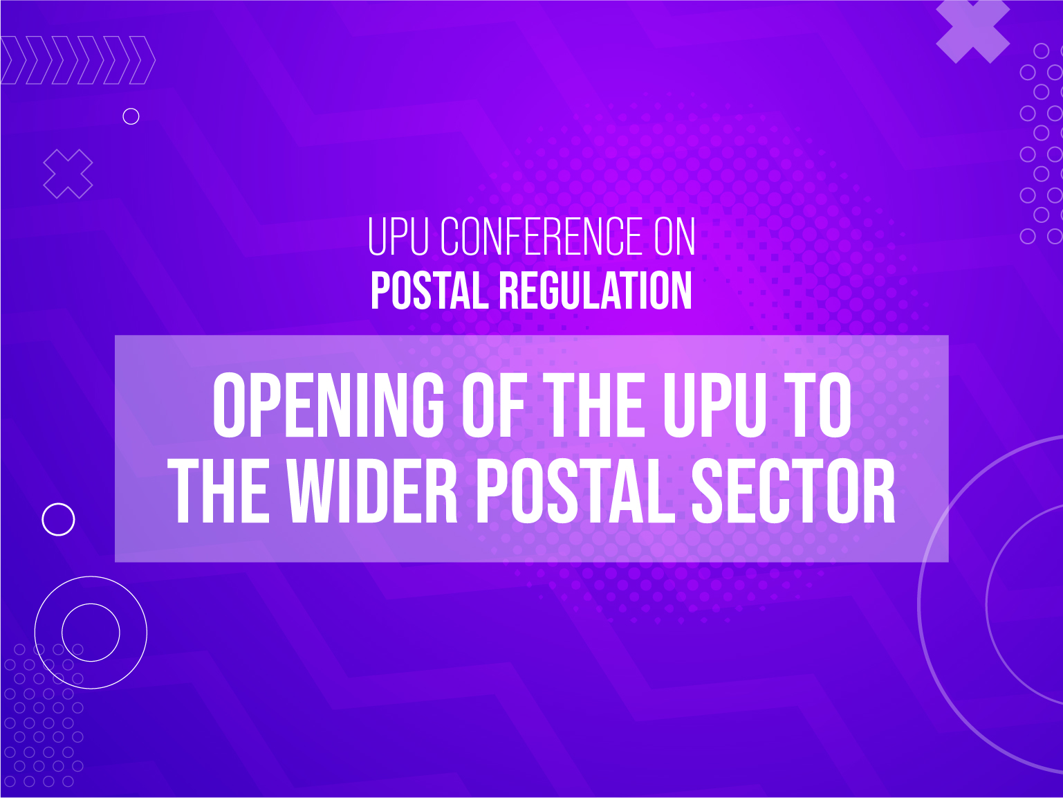 UPU Conference on Postal Regulation