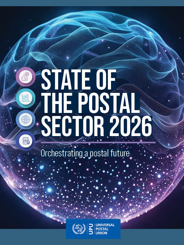 The State of the Postal Sector 2026 – Orchestrating a Postal Future